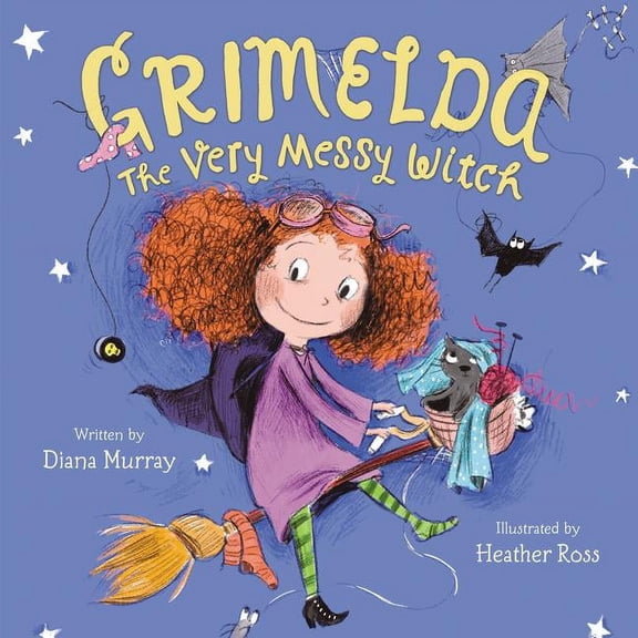 Grimelda: The Very Messy Witch, (Hardcover)