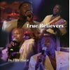 True Believers - In This Place - Christian / Gospel - CD