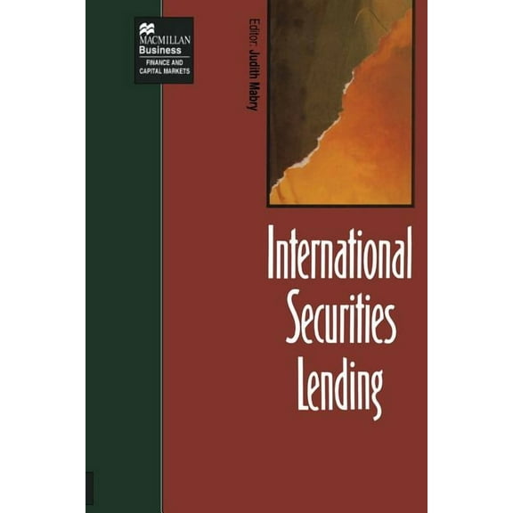Finance and Capital Markets International Securities Lending, (Paperback)