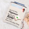 thumbnail image 4 of You Can't Buy Happiness But You Can Buy Books Book Worm Gift Book Lover Book Sleeve Gifts Bookish Gift, 4 of 6