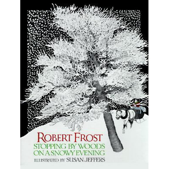 Pre-Owned Stopping By Woods on a Snowy Evening (Hardcover) 0525401156 9780525401155