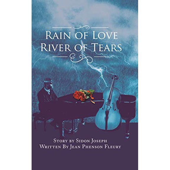 Rain of Love River of Tears (Hardcover)