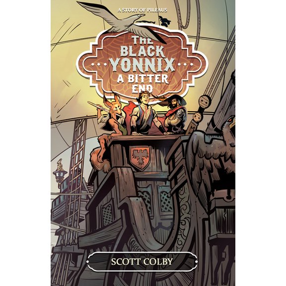 World of Pileaus The Black Yonnix: A Bitter End, (Paperback)