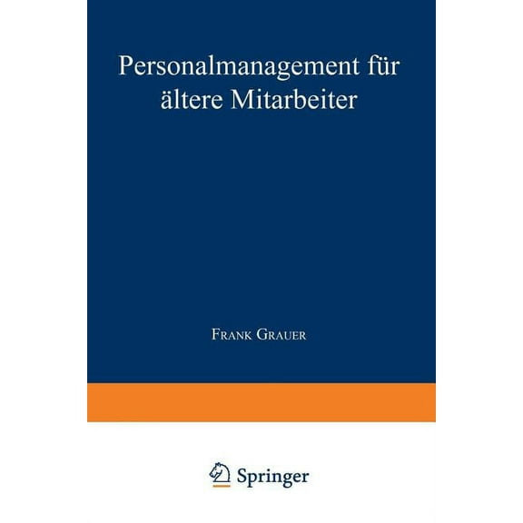 Personalmanagement FÃ¼r Ãltere Mitarbeiter, (Paperback)