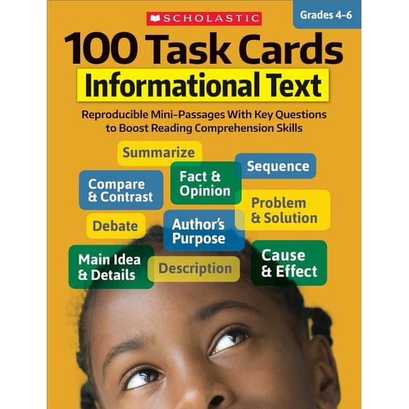 100 Task Cards 100 Task Cards: Informational Text: Reproducible Mini-Passages with Key Questions to Boost Reading Comprehension Skills, (Paperback)
