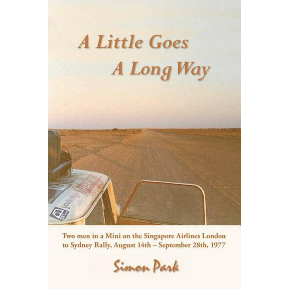 A Little Goes a Long Way (Paperback)
