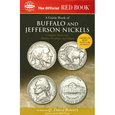 - The Official Red Book a Guide Book of Buffalo and Jefferson Nickels