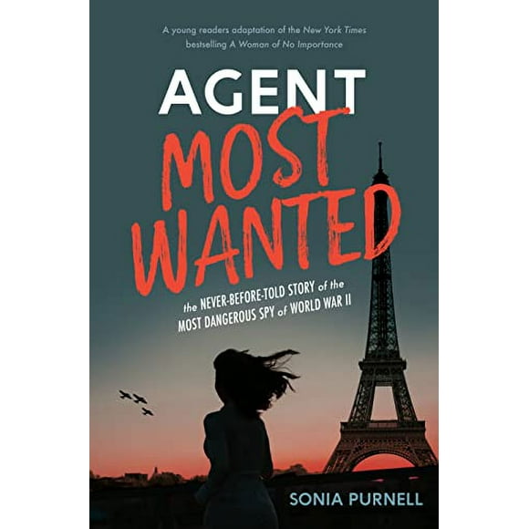 Pre-Owned: Agent Most Wanted: The Never-Before-Told Story of the Most Dangerous Spy of World War II (Hardcover, 9780593350546, 0593350545)