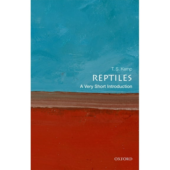 Very Short Introductions Reptiles: A Very Short Introduction, (Paperback)