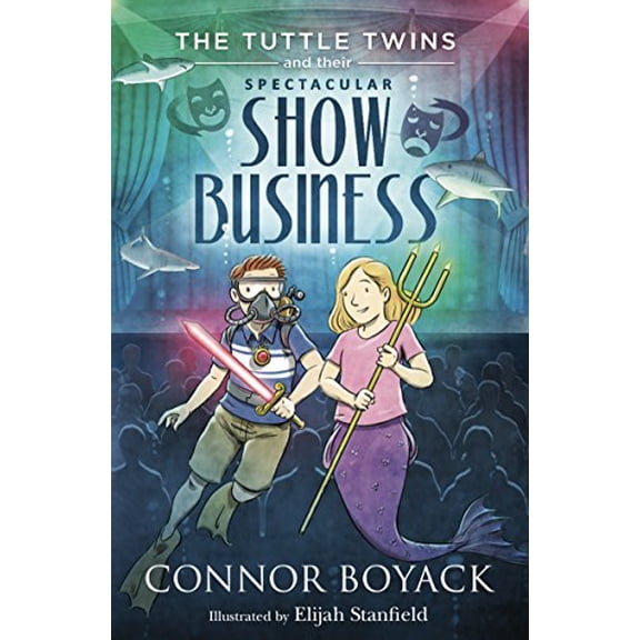 Pre-Owned The Tuttle Twins and their Spectacular Show Business, 9781943521210, 1943521212, Paperback,