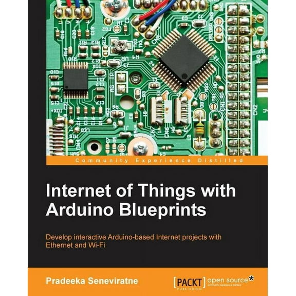 Internet of Things with Arduino Blueprints (Paperback)