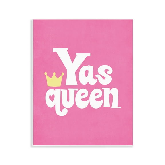 Stupell Industries Yas Queen with Crown Text & Numbers Painting Unframed Art Print Wall Art, 11 x 14