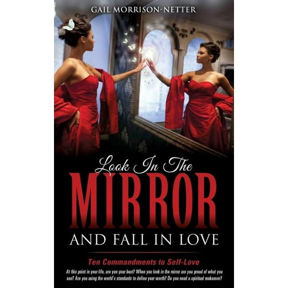 Look In The Mirror and Fall In Love, (Paperback)