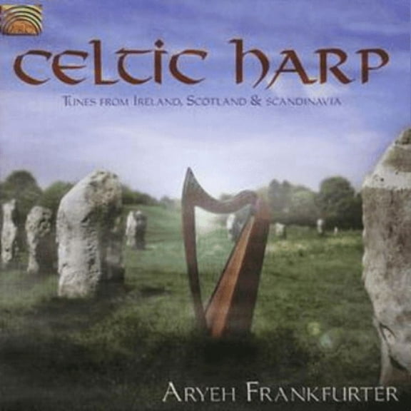 Celtic Harp: Tunes from Ireland, Scotland and Scandinavia Aryeh Frankfurter (CD)
