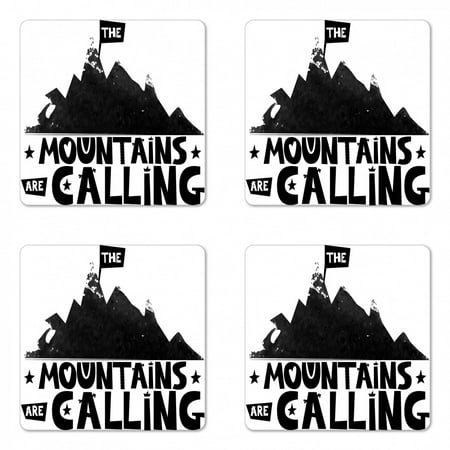 

Saying Coaster Set of 4 Mountains are Calling Inscription in Scandinavian Style Climbing and Traveling Square Hardboard Gloss Coasters Standard Size Black and White by Ambesonne