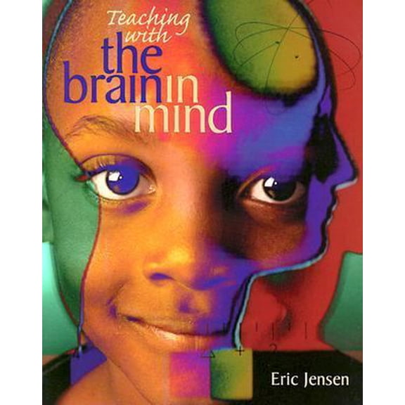 Pre-Owned Teaching With the Brain in Mind (Paperback) 0871202999 9780871202994