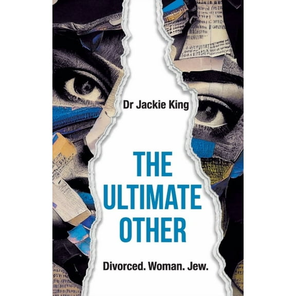 The Ultimate Other: Woman. Divorced. Jew., (Paperback)