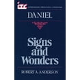 thumbnail image 1 of Pre-Owned Signs and Wonders: A Commentary on the Book of Daniel (Paperback) 0802810381 9780802810380, 1 of 2