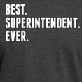 thumbnail image 3 of CafePress - Best Superintendent Ever T Shirt - Men's Classic Graphic Cotton T-Shirt, 3 of 4
