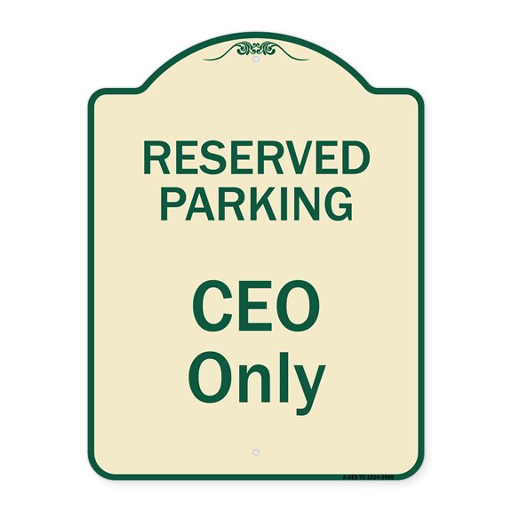 SignMission A-DES-TG-1824-9906 18 x 24 in. Designer Series Sign - Reserved Parking CEO Only, Tan & Green