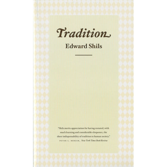 Tradition, (Paperback)