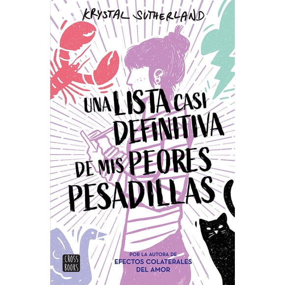 UNA LISTA CASI DEFINITIVA DE MIS PEORES PESADILLAS DESTINO INFANTIL & JUVENIL MEX KRYSTAL SUTHERLAND