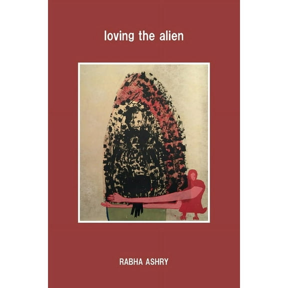 loving the alien, (Paperback)
