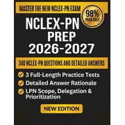 Nclex-PN Prep 2026-2027: 3 Full-Length Practice Tests, 16 NGN Case Studies, Every Client Needs Category, One Complete St, (Paperback)