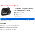 thumbnail image 2 of Lower Pan - Compatible with 2003 - 2006 Hyundai Santa Fe 3.5L V6 2004 2005, 2 of 2