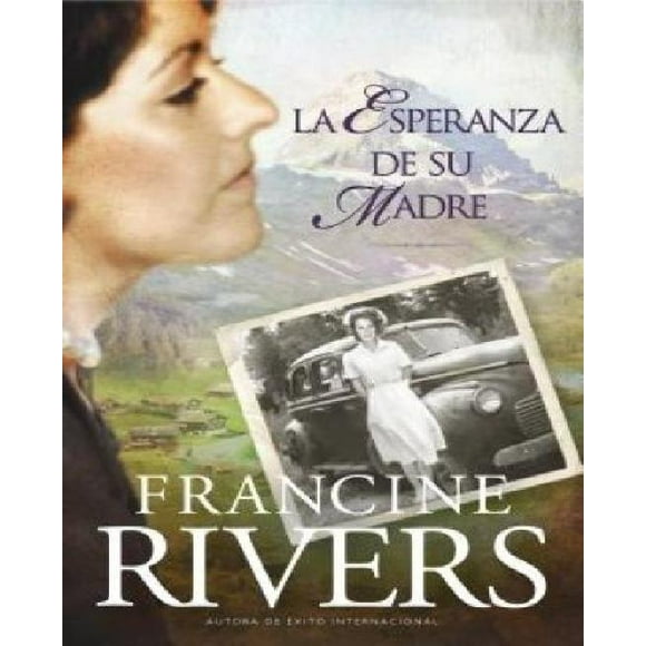 La esperanza de su Madre (Her Mother's Hope)