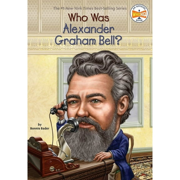 Who Was? Who Was Alexander Graham Bell?, (Paperback)