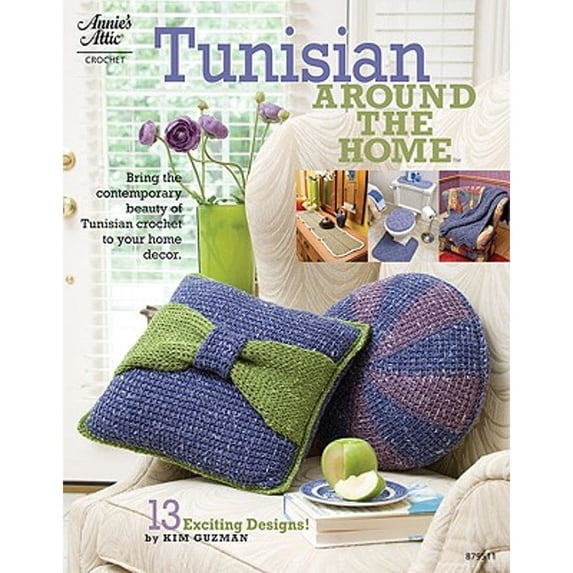 Pre-Owned Tunisian Around the Home (Paperback) 1596352426 9781596352421