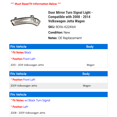 thumbnail image 2 of Door Mirror Turn Signal Light - Compatible with 2008 - 2014 Volkswagen Jetta Wagon 2009 2010 2011 2012 2013, 2 of 2