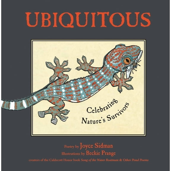 Ubiquitous: Celebrating Nature's Survivors (Hardcover)