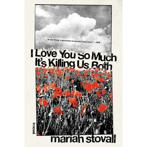 I Love You So Much It's Killing Us Both, (Paperback)