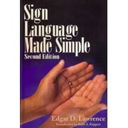 Sign Language Made Simple, 2nd Edition, Used [Hardcover]