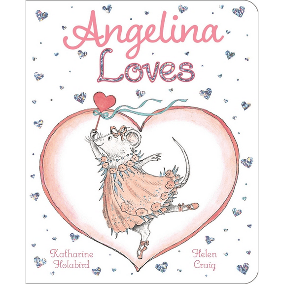Angelina Ballerina Angelina Loves, (Board Book)