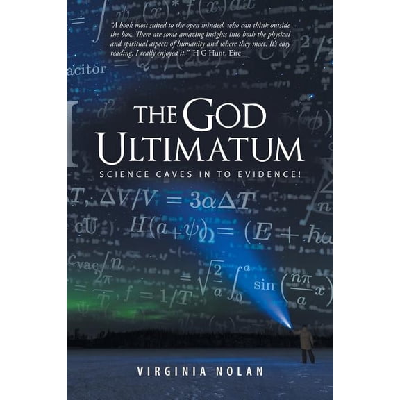 God Ultimatum : Science Caves in to Evidence!