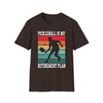 thumbnail image 2 of Pickleball Is My Retirement Plan, Gildan Unisex T-Shirt, Graphic Tee, S-3XL, 2 of 6