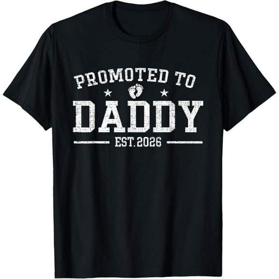 Playful Comfort Tee - Dad Est 2026 Promoted to Daddy 2026 Father 2026 New Dad 2026 T-Shirt