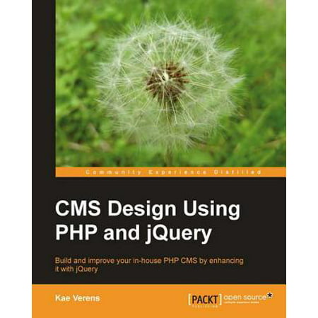 CMS Design Using PHP and jQuery - eBook (Best Php Cms Framework)