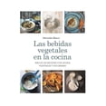 thumbnail image 1 of Libro Las Bebidas Vegetales En La Cocina Tapa Blanda, Autor Mercedes Blasco Gimeno, Editorial Rba, 1 of 2