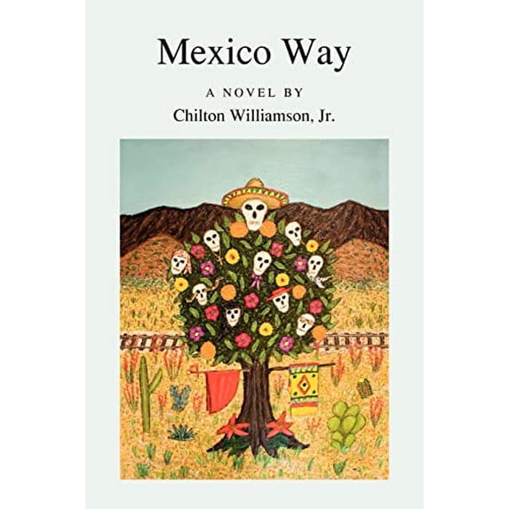 Pre-Owned Mexico Way, 9780972061681, 0972061681, Paperback,