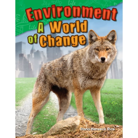 Pre-Owned Environment: A World of Change (Paperback) 1480746029 9781480746022