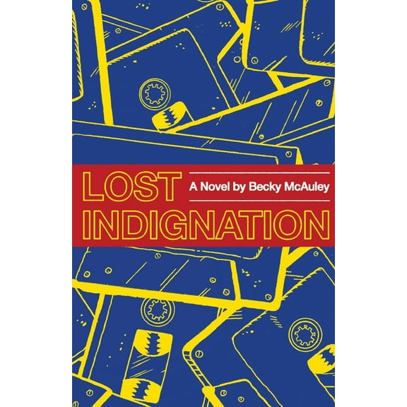 Lost Indignation, (Paperback)
