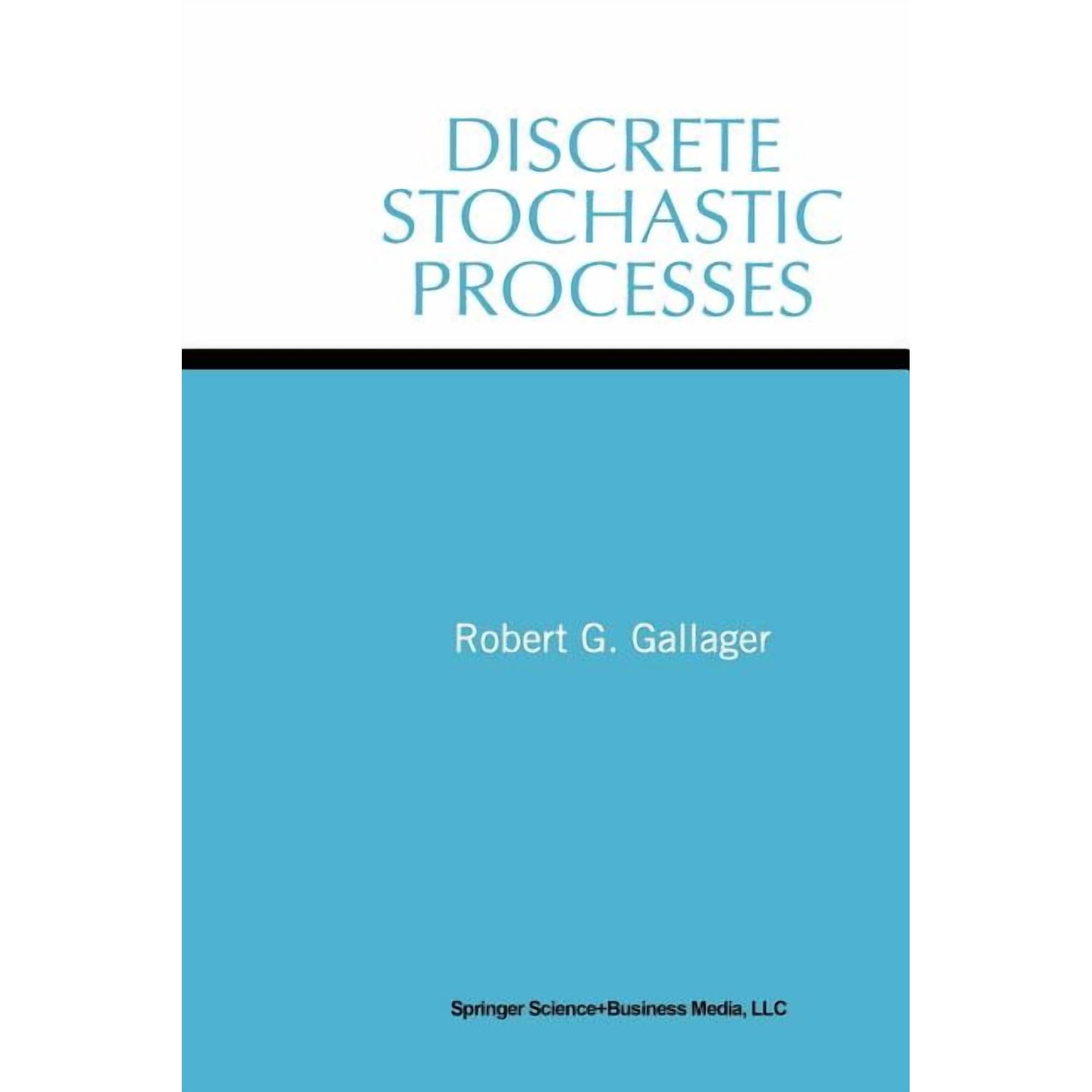 The Springer International Engineering a Discrete Stochastic Processes Book 321 (Paperback)