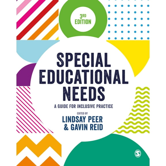 Special Educational Needs: A Guide for Inclusive Practice, (Hardcover)