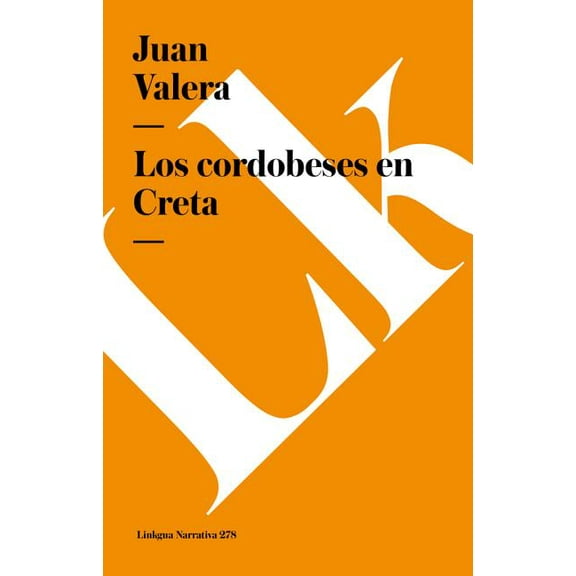 Narrativa Los cordobeses en Creta, Book 278, (Paperback)