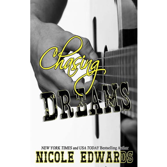 Devil's Bend Chasing Dreams: A Devil's Bend Novel, Book 1, (Paperback)