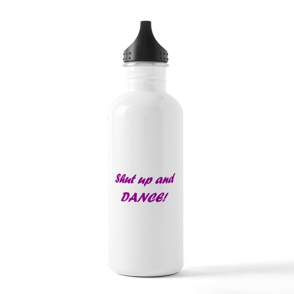 CafePress - Shut Up And Dance Stainless Water Bottle 1 - Stainless Steel Water Bottle, Sports Bottle, 1.0L